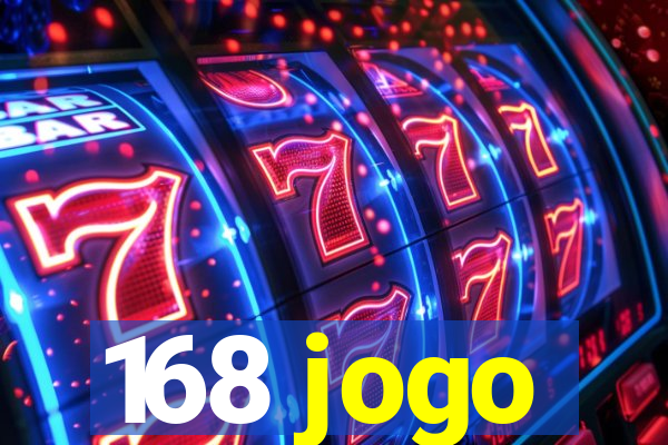 168 jogo